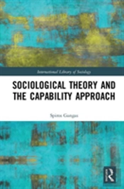 Sociological Theory And The Capability Approach