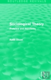 Sociological Theory (Routledge Revivals)