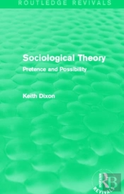 Sociological Theory (Routledge Revivals)