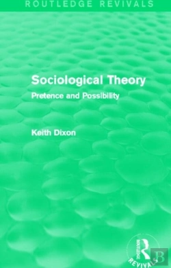 Bertrand.pt - Sociological Theory (Routledge Revivals)