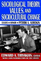 Sociological Theory, Values, And Sociocultural Change