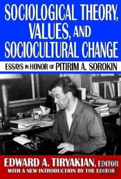 Sociological Theory, Values, And Sociocultural Change