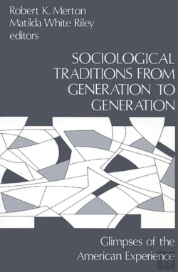 Bertrand.pt - Sociological Traditions From Generation To Generation