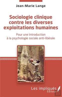 Bertrand.pt - Sociologie Clinique Contre Les Diverses Exploitations - Pour Une Introduction A La Psychologie Socia