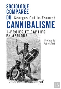 Bertrand.pt - Sociologie Comparée Du Cannibalisme