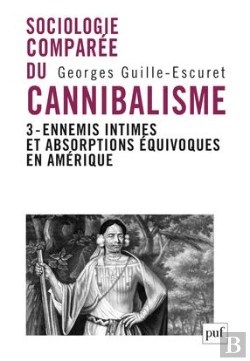 Bertrand.pt - Sociologie Comparée Du Cannibalisme Tome 3