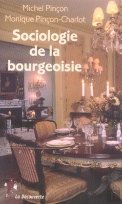 Bertrand.pt - Sociologie De La Bourgeoisie