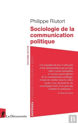 Bertrand.pt - Sociologie De La Communication Politique