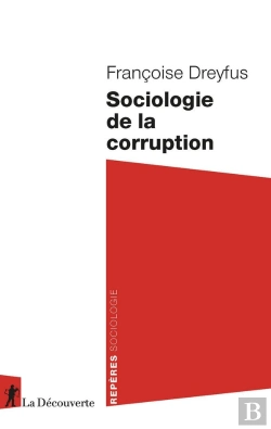 Bertrand.pt - Sociologie De La Corruption