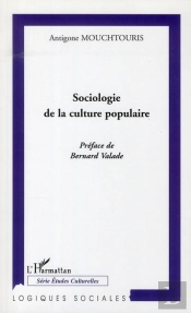 Sociologie De La Culture Populaire