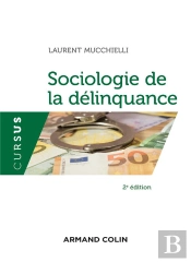Sociologie De La Délinquance (2e Édition)