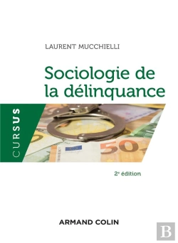 Bertrand.pt - Sociologie De La Délinquance (2e Édition)