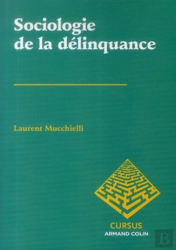 Bertrand.pt - Sociologie De La Délinquance