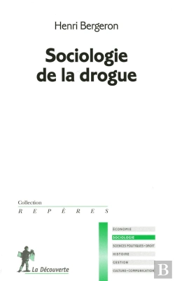 Bertrand.pt - Sociologie De La Drogue