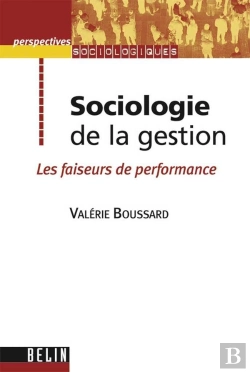 Bertrand.pt - Sociologie De La Gestion