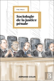 Sociologie De La Justice Pénale