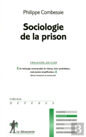 Sociologie De La Prison (3e Édition)