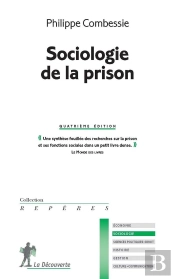 Sociologie De La Prison (4e Édition)