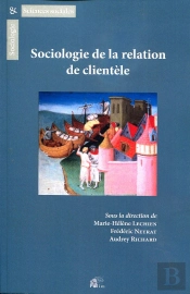 Sociologie De La Relation De Clientèle