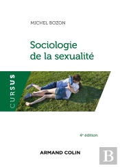 Sociologie De La Sexualité (4e Édition)
