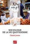 Sociologie De La Vie Quotidienne (2e Édition)