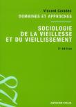 Sociologie De La Vieillesse Et Du Vieillissement