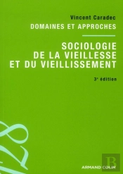 Sociologie De La Vieillesse Et Du Vieillissement