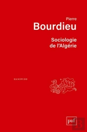 Sociologie De L'Algérie (2e Edition)