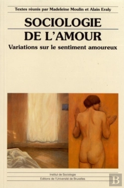 Bertrand.pt - Sociologie De L'Amour ; Variations Sur Le Sentiment Amoureux