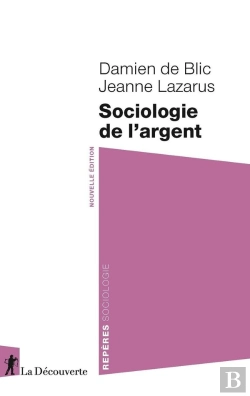 Bertrand.pt - Sociologie De L'Argent