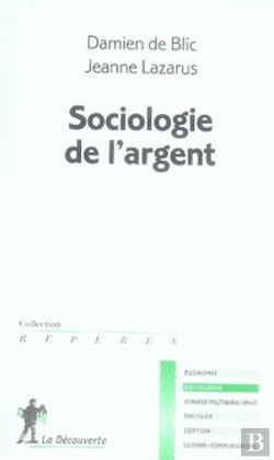 Bertrand.pt - Sociologie De L'Argent