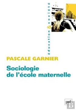 Bertrand.pt - Sociologie De L'École Maternelle