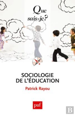 Bertrand.pt - Sociologie De L'Éducation