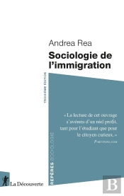 Sociologie De L'Immigration (3e Édition)
