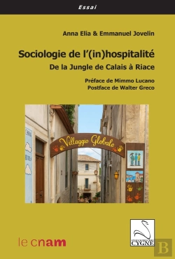 Bertrand.pt - Sociologie De L'(In)Hospitalité : De La Jungle De Calais À Riace