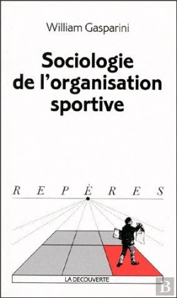 Bertrand.pt - Sociologie De L'Organisation Sportive