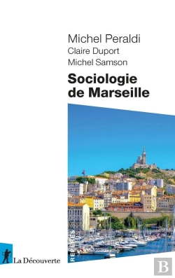 Bertrand.pt - Sociologie De Marseille