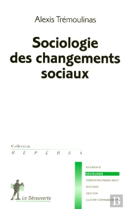 Bertrand.pt - Sociologie Des Changements Sociaux