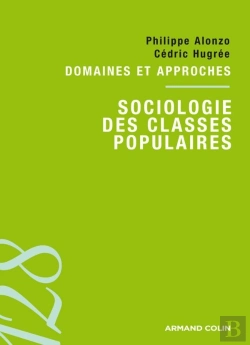 Bertrand.pt - Sociologie Des Classes Populaires