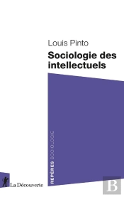 Sociologie Des Intellectuels