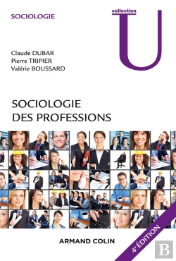 Bertrand.pt - Sociologie Des Professions (4e Édition)