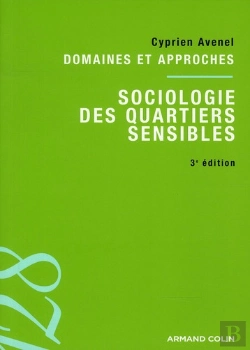 Bertrand.pt - Sociologie Des Quartiers Sensibles (3e Édition)
