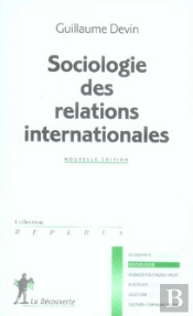 Sociologie Des Relations Internationales