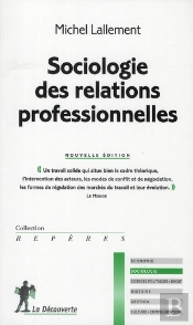 Sociologie Des Relations Professionnelles