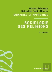 Sociologie Des Religions (2e Édition)