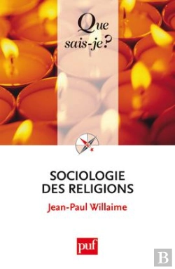 Bertrand.pt - Sociologie Des Religions (4e Édition)