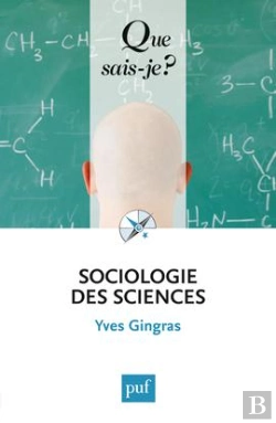 Bertrand.pt - Sociologie Des Sciences Qsj 3950