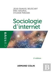 Sociologie D'Internet (2e Édition)