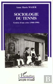 Sociologie Du Tennis