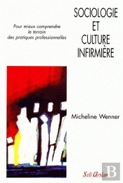 Sociologie Et Culture Infirmière